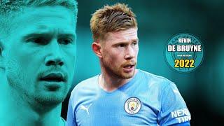 Kevin De Bruyne 2022 ● Amazing Skills Show | HD