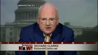 Ex-Counterterrorism Czar Richard Clarke: Bush, Cheney and Rumsfeld Committed War Crimes