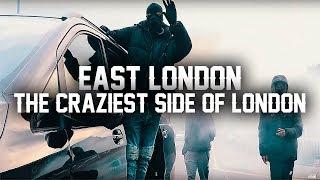 Why East is the Craziest Side of London