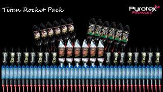 Pyrotex Fireworks - Titan Rocket Pack - RP6