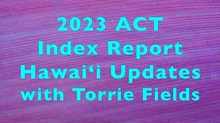2023 ACT Index Report and what this data means for Hawaii