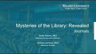 Webinar: Mysteries of the Library  Revealed! Journals