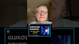 Diz, Ağrı, Glukozamin, Kondrotin,  işe yarıyor mu?, Prof.Dr.Serdar Akgün,