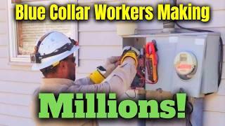 BLUE COLLAR MILLIONAIRES: How Some Blue-Collar Workers Are Making a Fortune!