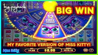 HUGE WIN on THE BEST and MY FAVORITE Miss Kitty Slots!