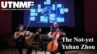 Yuhan Zhou - The Not-yet