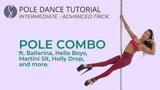 Intermediate-Advanced Exotic Pole Dance Combo Tutorial ft. Ballerina, Hello Boys, Holy Drop & more