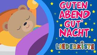 Guten Abend, gute Nacht -  German Lullabies | Liederkiste