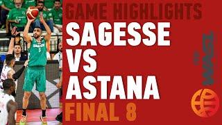 Highlights Sagesse vs Astana - WASL FINAL 8 -  29 May 2024