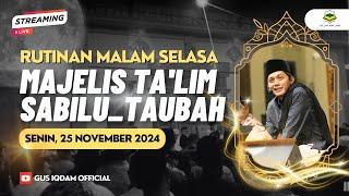 [LIVE] Rutinan Malam Selasa Majelis Sabilu Taubah Blitar (25 NOVEMBER 2024)