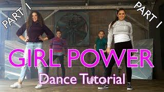Haschak Sisters - Girl Power | Dance Tutorial (Part 1)