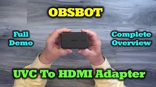 OBSBOT UVC to HDMI Adapter - Transform Your Webcam into an HDMI Device!