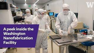 UW's nano lab teaches students & guests about semiconductor technology