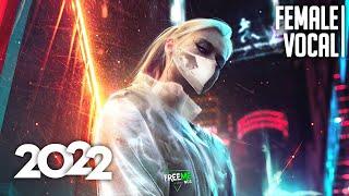  Beautiful Female Vocal Music 2022 Mix #9  Top 50 NCS Gaming Music, EDM, Trap, DnB, Dubstep, House