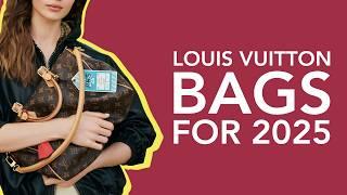 Top 6 Louis Vuitton Bags to Buy in 2025