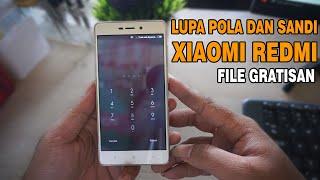 CARA BUKA SANDI XIAOMI REDMI 3X ATAU REDMI 3S | FILE GRATIS