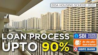 DDA FLATS ON EMI | DDA Housing Scheme 2023 | HOW TO GET 90% LOAN ON DDA FLATS