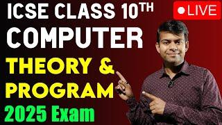 Computer Exam, Class 10th, LIVE Revision | ICSE 2025 Exam
