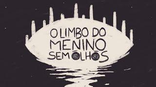 K a m a i t a c h i - O Limbo do Menino Sem Olhos [Visualizer]