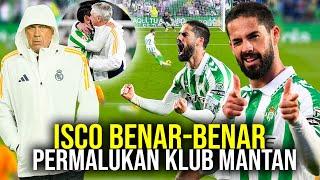 REAL MADRID DIPERMALUKAN MANTAN! ISCO BERSINAR, REAL BETIS HANCURKAN AMBISI LOS BLANCOS