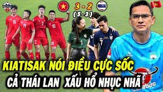 Kiatisak Nói Điều Cực Sốc Về Chiến Thắng Của ĐT Việt Nam Khiến Cả Thái Lan Xấu Hổ Nhục Nhã