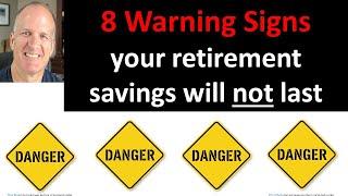 8 ways you will run out of money in retirement - Don't do these!!!