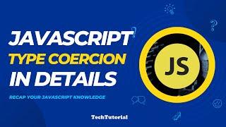 What is type coercion in  JavaScript