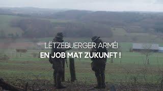 LËTZEBUERGER ARMÉI - Ënneroffizéiesch Karriär