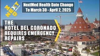 NextMed Health - New Dates:  March 30-April 2, 2025