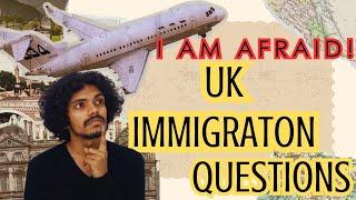 UK | Important Immigration questions may asked | My experience | #immigration #uk #tamil #questions