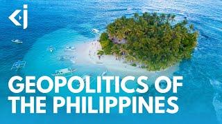 The GEOPOLITICS of the PHILIPPINES - KJ REPORTS