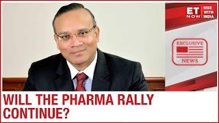 Will The Pharma Rally Continue? | Prateek Agarwal Of ASK investment To ET NOW