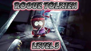 Rogue Tolkien Level 5 Gameplay | South Park Phone Destroyer