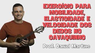 Treino para Turbinar os Dedos e Solar melhor no Cavaco | Professor Daniel Martins @escoladecavaco