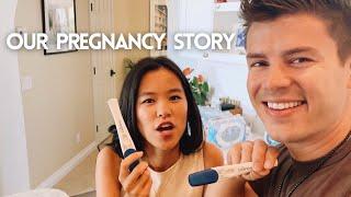 OUR PREGNANCY STORY PART 1