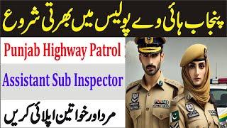 Assistant Sub Inspector ASI Punjab Highway Patrol Jobs 2024