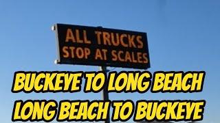 Monday Tuesday December 2/3 Buckeye to Long Beach and Back