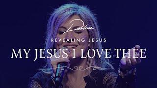 Darlene Zschech - My Jesus, I Love Thee | Official Live Video