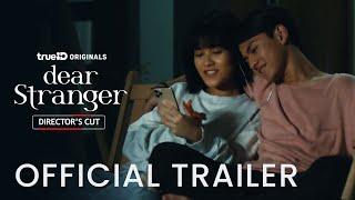 Official Teaser | Dear Stranger (Director's cut)