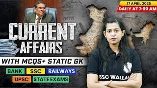 Current Affairs Today | 17 April Current Affairs 2025 | Daily Current Affairs | By Krati Mam
