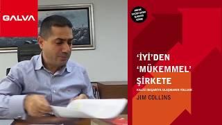 Galva Dijital Kütüphane #1 - İyiden mükemmel Şirkete