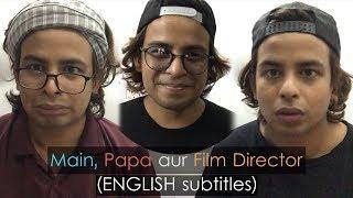 Film Director | Main-Papa Series S01 E07 | Nick Arya TV