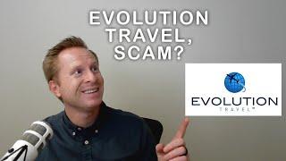 Evolution Travel Review | Scam & Warnings | Travel Scam Reviews