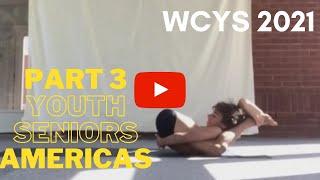 WCYS 2021 - Part 3 - Youth and Seniors AMERICAS