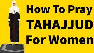 How To Pray Tahajjud For Woman Night Prayer Beginners Islam