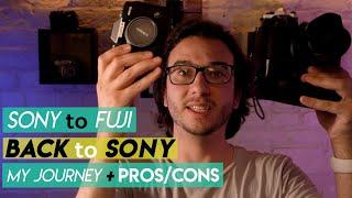 𝙎𝙬𝙞𝙩𝙘𝙝𝙞𝙣𝙜 from Fujifilm 𝘽𝘼𝘾𝙆 to Sony | 𝙋𝙧𝙤𝙨/𝘾𝙤𝙣𝙨 &  Why Sony is Better for Video