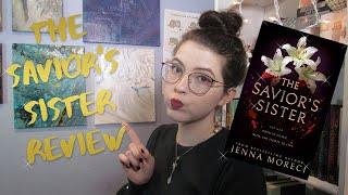 Reviewing The Savior's Sister!!!