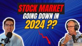 Three Reasons the Stock Market Could Go Down in 2024