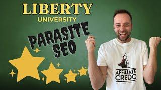 My Liberty University(Liberty.EDU) Parasite SEO Case Study