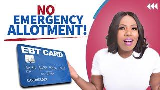 PANDEMIC EBT:"NO MORE EMERGENCY ALLOTMENT" + SUMMER PEBT PAYOUT DATES "MORE STATES APPROVED FOR 375"